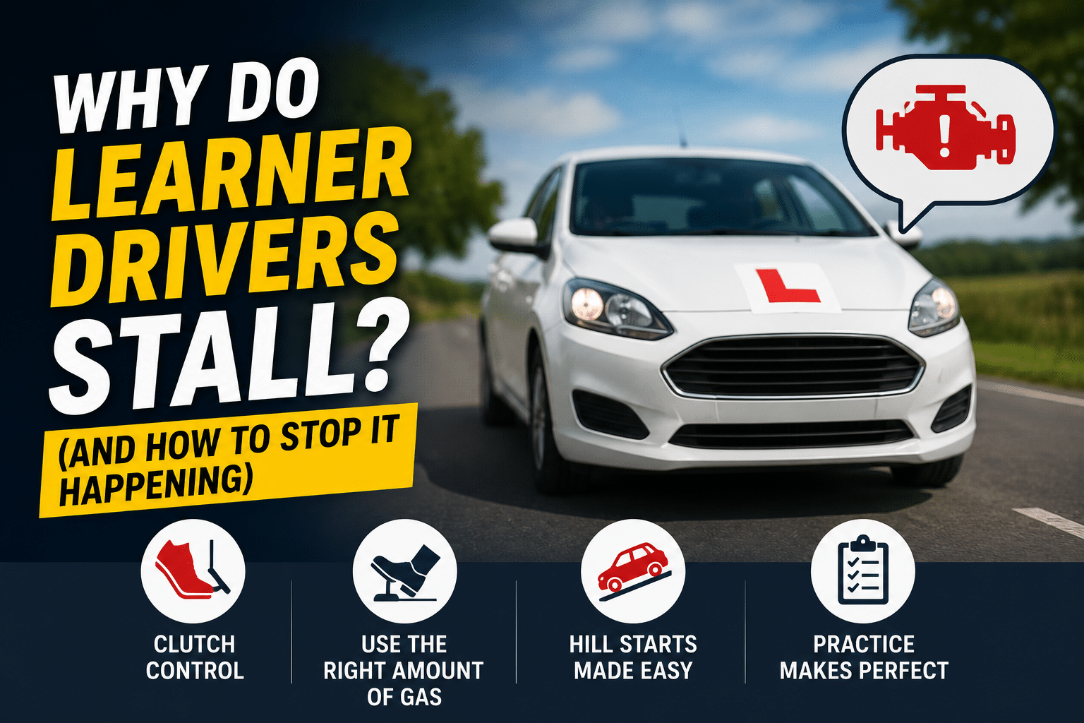 Why Do Learner Drivers Stall?
